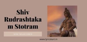 Shiv Rudrashtakam Stotram Lyrics