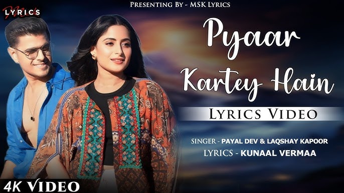 Pyaar Kartey Hain