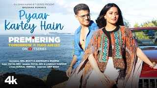 Pyaar Kartey Hain (प्यार करते हैं) Lyrics- Payal Dev, Laqshay Kapoor